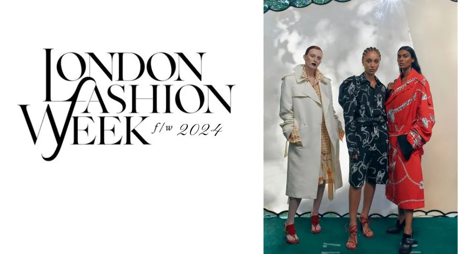 London Fashion Week 2024 Date and Location 