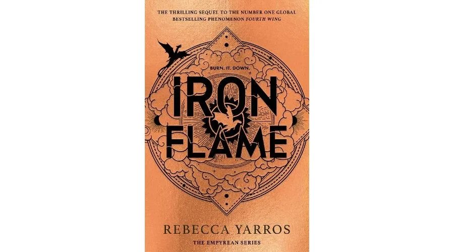 Iron Flame The follow-up to the worldwide hit, Fourth Wing By Rebecca Yarro