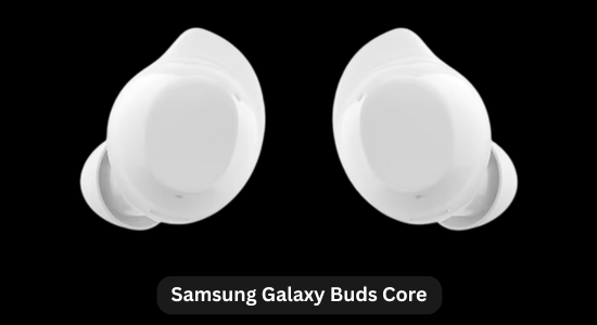 Samsung Galaxy Buds Core